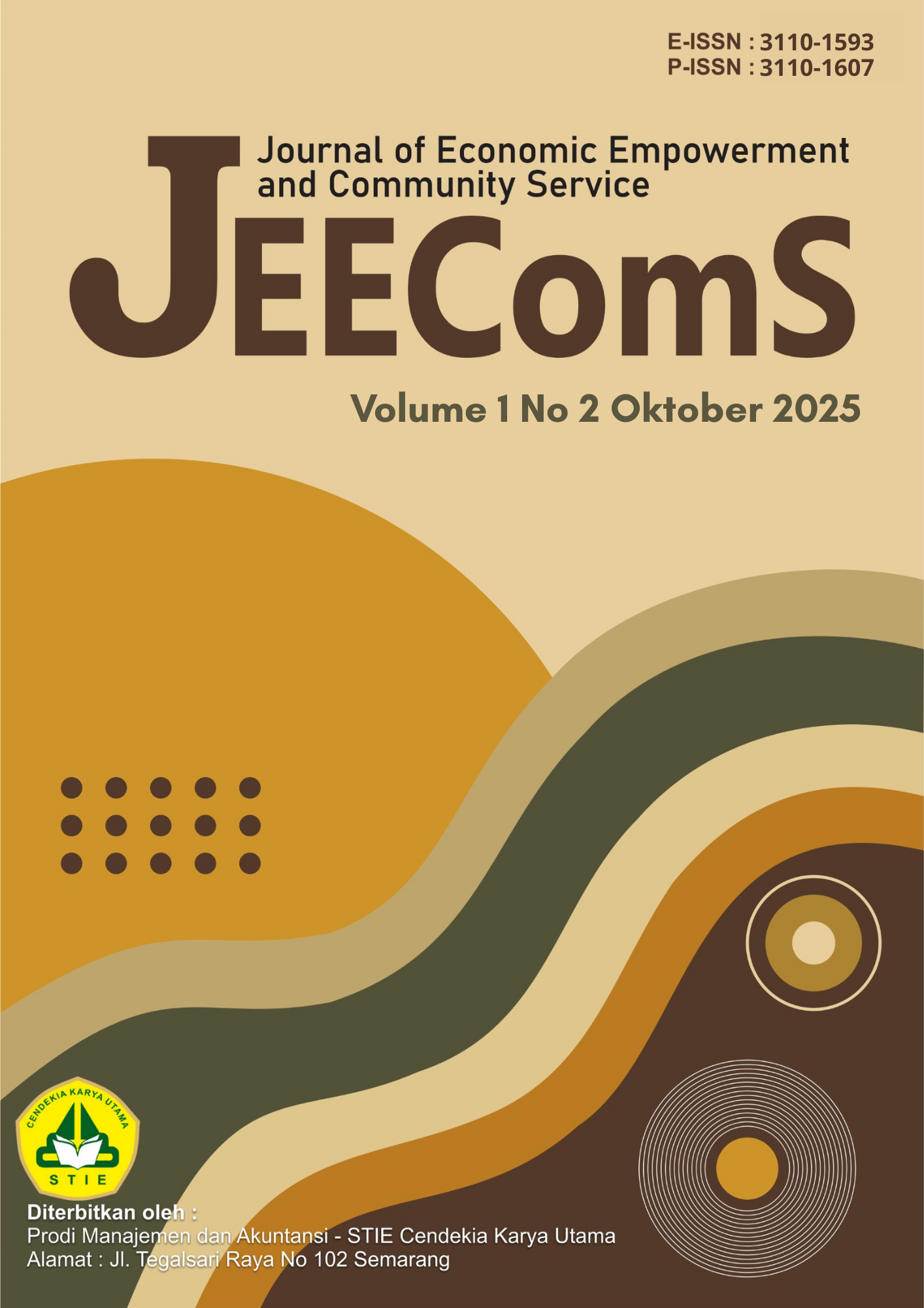 					View Vol. 1 No. 2 (2025): Oktober : JEEComS : Journal of Economic Empowerment and Community Service
				